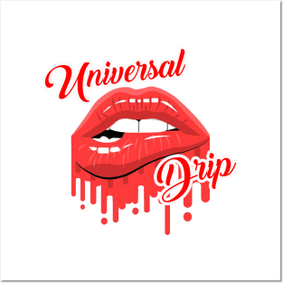 Universal Drip Red Lips Posters and Art